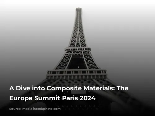 A Dive into Composite Materials: The SAMPE Europe Summit Paris 2024