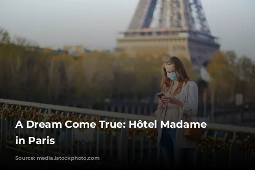 A Dream Come True: Hôtel Madame Rêve in Paris