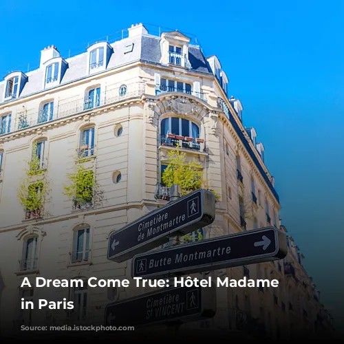 A Dream Come True: Hôtel Madame Rêve in Paris