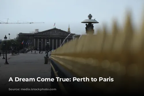 A Dream Come True: Perth to Paris Nonstop