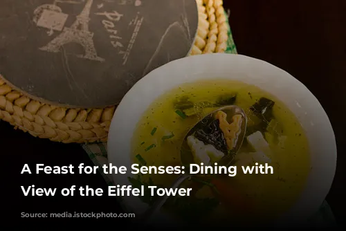 A Feast for the Senses: Dining with a View of the Eiffel Tower