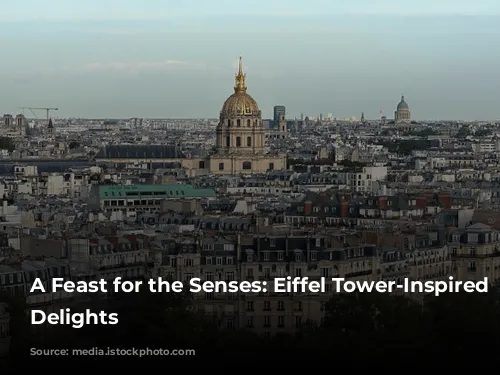 A Feast for the Senses: Eiffel Tower-Inspired Culinary Delights