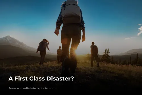 A First Class Disaster?