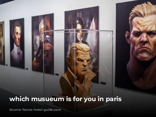 which musueum is for you in paris