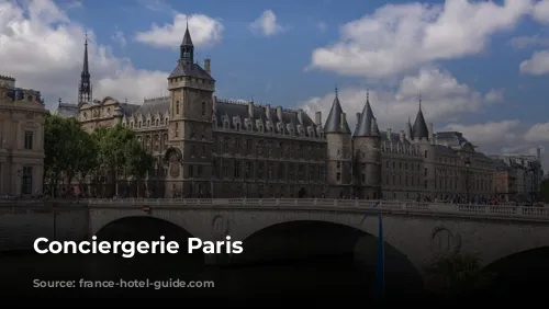 Conciergerie Paris