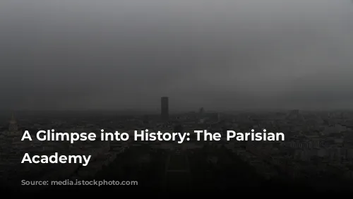 A Glimpse into History: The Parisian Military Academy