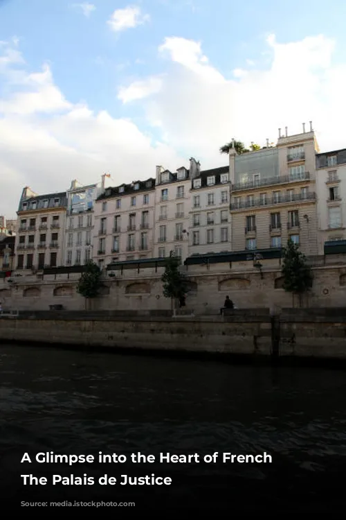 A Glimpse into the Heart of French Justice: The Palais de Justice