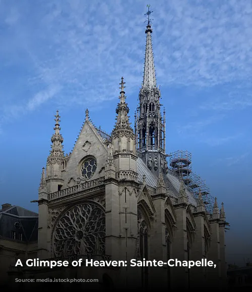 A Glimpse of Heaven: Sainte-Chapelle, Paris