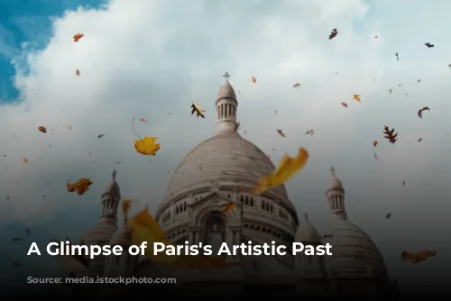 A Glimpse of Paris's Artistic Past