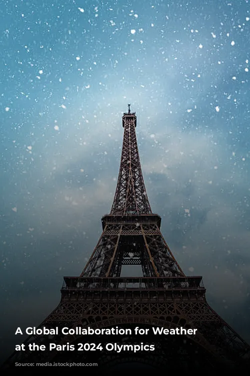 A Global Collaboration for Weather Forecasting at the Paris 2024 Olympics