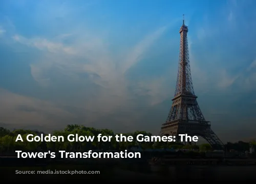 A Golden Glow for the Games: The Eiffel Tower's Transformation