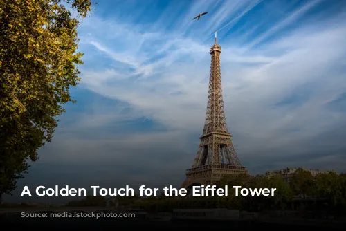 A Golden Touch for the Eiffel Tower