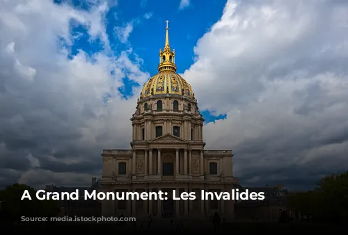 A Grand Monument: Les Invalides