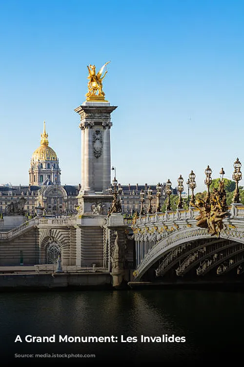 A Grand Monument: Les Invalides