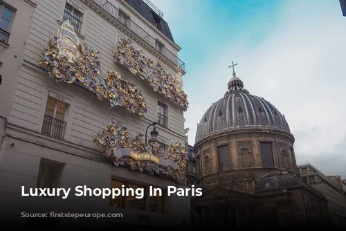 Luxury Shopping In Paris