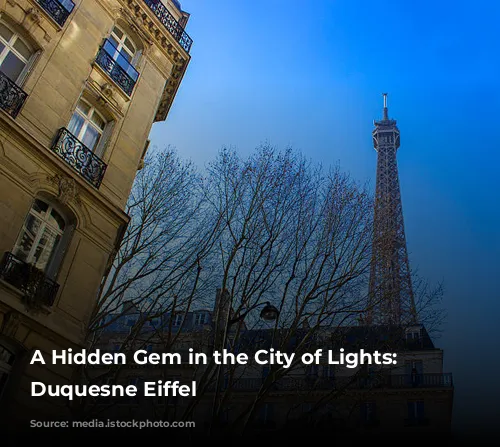 A Hidden Gem in the City of Lights: Hotel Duquesne Eiffel