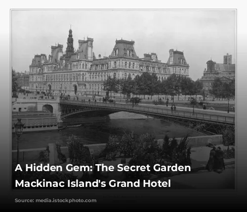 A Hidden Gem: The Secret Garden of Mackinac Island's Grand Hotel