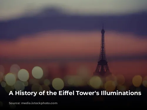 A History of the Eiffel Tower's Illuminations