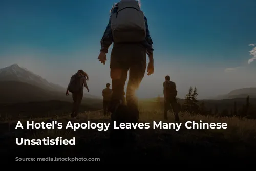 A Hotel's Apology Leaves Many Chinese Netizens Unsatisfied