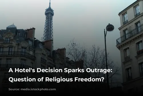 A Hotel's Decision Sparks Outrage: A Question of Religious Freedom?