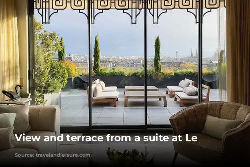 View and terrace from a suite at Le Meurice