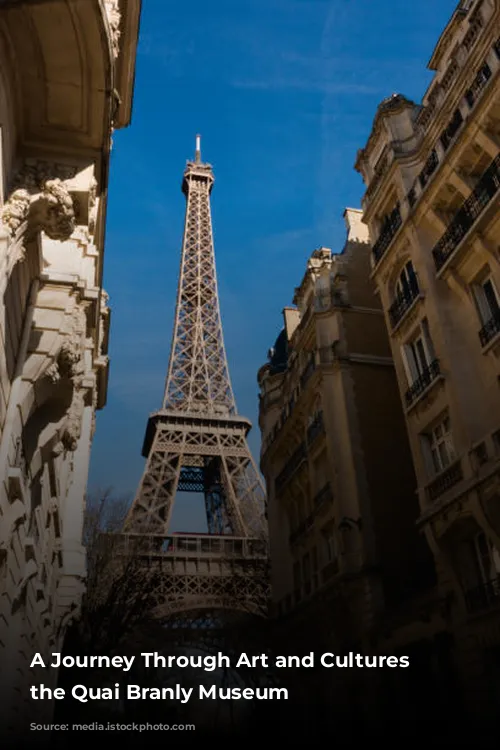 A Journey Through Art and Cultures at the Quai Branly Museum