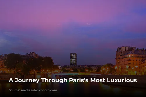 A Journey Through Paris's Most Luxurious Spas