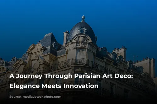 A Journey Through Parisian Art Deco: Where Elegance Meets Innovation