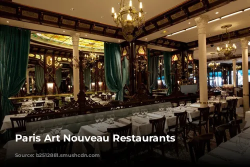 Paris Art Nouveau Restaurants