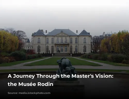 A Journey Through the Master's Vision: Exploring the Musée Rodin