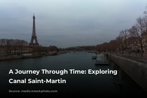 A Journey Through Time: Exploring the Canal Saint-Martin