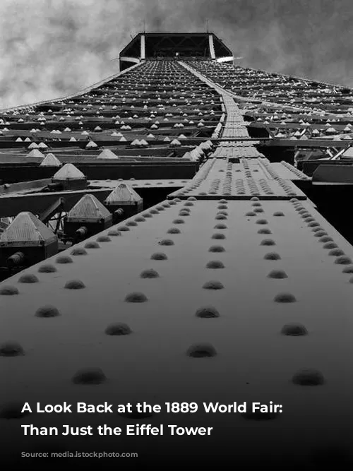 A Look Back at the 1889 World Fair: More Than Just the Eiffel Tower