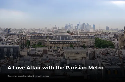 A Love Affair with the Parisian Métro