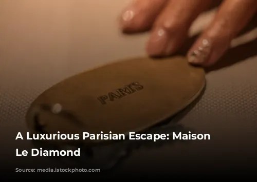 A Luxurious Parisian Escape: Maison Albar Le Diamond