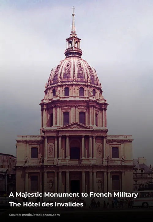 A Majestic Monument to French Military History: The Hôtel des Invalides