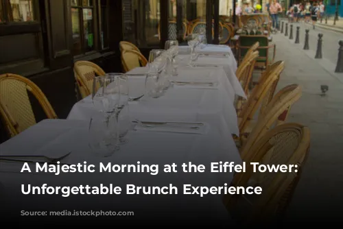 A Majestic Morning at the Eiffel Tower: An Unforgettable Brunch Experience