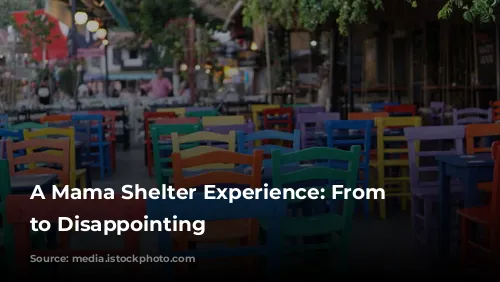 A Mama Shelter Experience: From Delightful to Disappointing