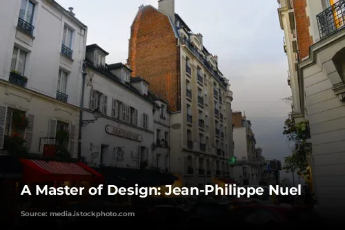 A Master of Design: Jean-Philippe Nuel