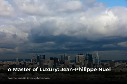 A Master of Luxury: Jean-Philippe Nuel