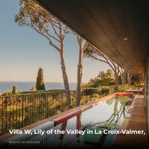 Villa W, Lily of the Valley in La Croix-Valmer, France