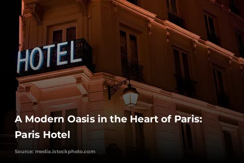 A Modern Oasis in the Heart of Paris: SO/ Paris Hotel