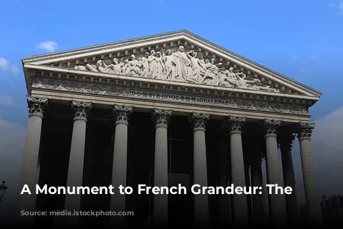 A Monument to French Grandeur: The Panthéon