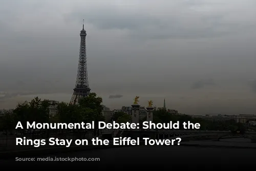 A Monumental Debate: Should the Olympic Rings Stay on the Eiffel Tower?