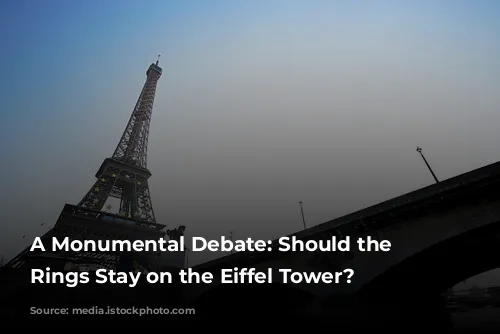 A Monumental Debate: Should the Olympic Rings Stay on the Eiffel Tower?