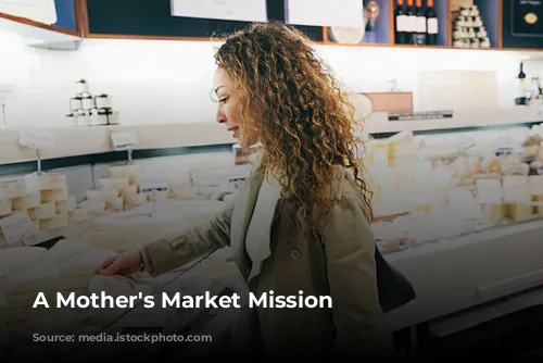 A Mother's Market Mission