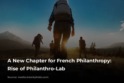 A New Chapter for French Philanthropy: The Rise of Philanthro-Lab