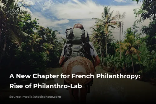 A New Chapter for French Philanthropy: The Rise of Philanthro-Lab