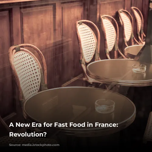 A New Era for Fast Food in France: Reusable Revolution?