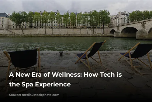 A New Era of Wellness: How Tech is Revolutionizing the Spa Experience