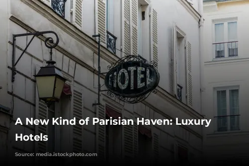 A New Kind of Parisian Haven: Luxury Apartment Hotels